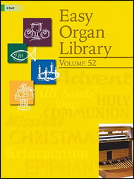 Easy Organ Library, Volume 52 Organ sheet music cover Thumbnail